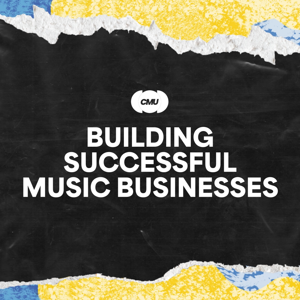 Building Successful Music Businesses (12:25pm)